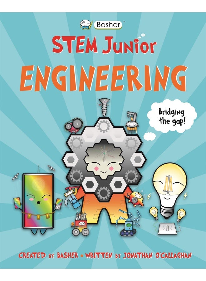 Basher STEM Junior: Engineering